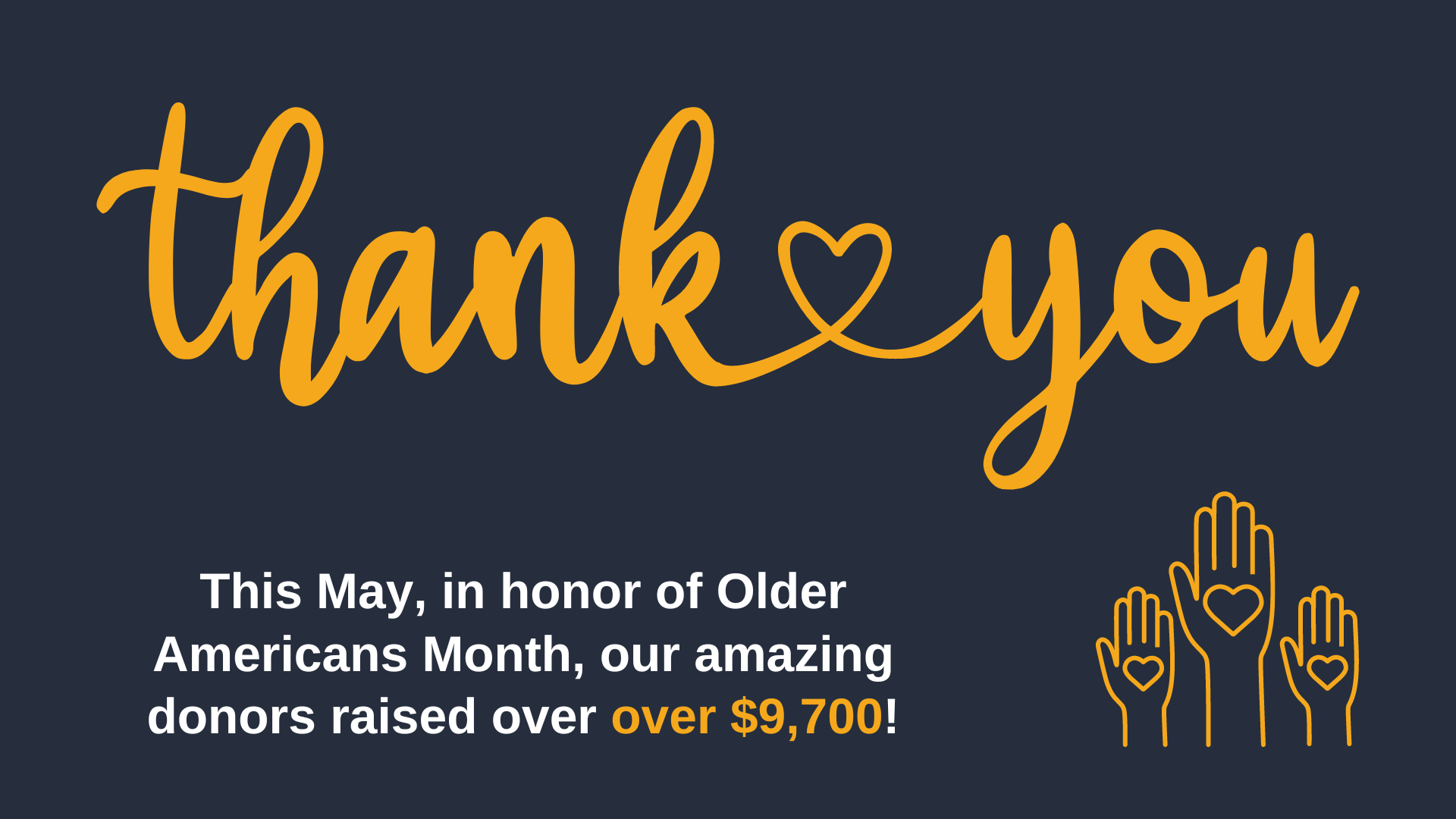 Thank you to our amazing donors this may, who raised over $9,700 to power the connections our services make, in honor of Older American's Month