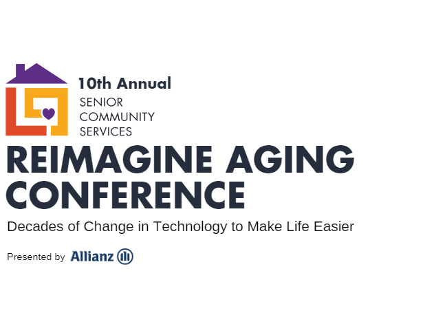 10th annual Reimagine Aging Conference. Decades of change in technology to make life easier. Presented by Allianz.