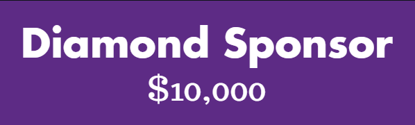 Diamond Sponsor $10,000